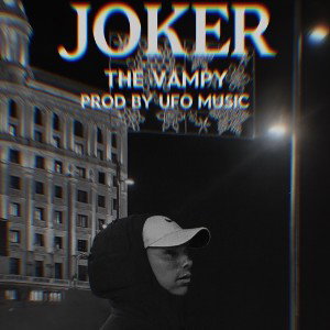 JOKER - THE VAMPY (Preview)