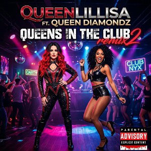 Queenlillisa ft Queen Diamondz ,, Queens in the club 