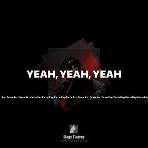 Yeah, Yeah, Yeah