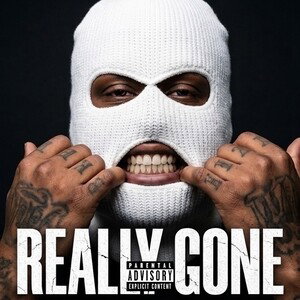 REALLY GONE