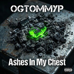 Ashes in my Chest