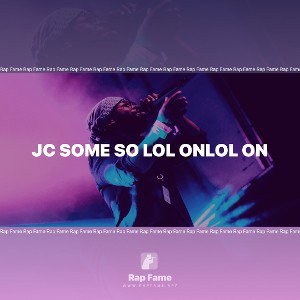 jc some so lol onlol on