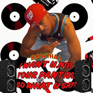 I want U,Not Your Panties 