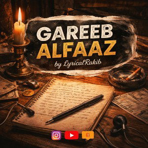 Gareeb Alfaaz 