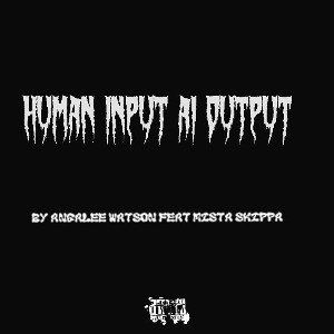 Human Input  AI Output