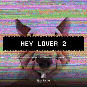 Hey Lover 2 