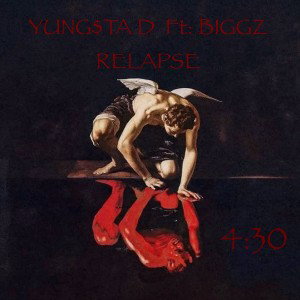 RELAPSE FT: BIGGZ