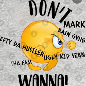 DONT WANNA