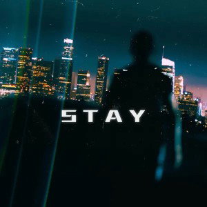 #STAY FT Quan Dezy 