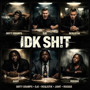 IDK SH!T 