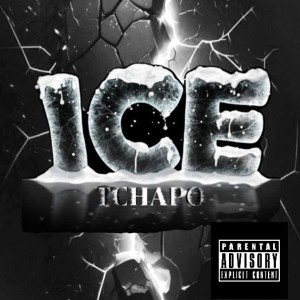 ICE ~ TCHAPO