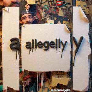 allegedly 
