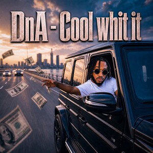 DNA - Cool whit it
