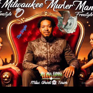 Milwaukee Muder Man freestyle flow