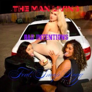 Bad Intentions Feat Snoop Dogg