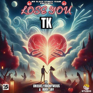 Lose You by TK