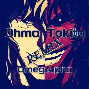 Ohma Tokita - Remix NightCore - (EP9 : Sic Mundus Creatus Est)