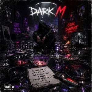 DARK M ÉCOUTE CEUX DAVANT