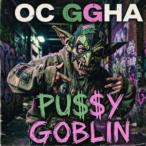 PU$$Y GOBLIN