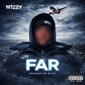 m1zzy - Far