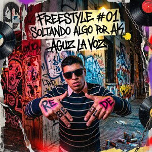 Freestyle #01 Soltando Algo Por ak - Aguz La Voz 