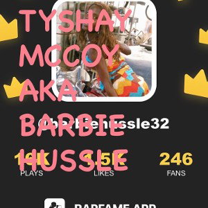 Turn it up "trippie" by Tyshay M Mccoy aka Barbie Hussle 04/19/2026