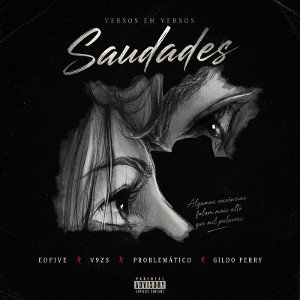 Versos em Versos "saudades" | eofive x V9zs x Problemático x Gildo Perry | (prod tronggirl_05)