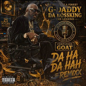 {DA HA DA HAH=REMIXXX}$OUTH FLA,FINE$T{G-DADDY-DA,BO$$KING}THE LEGEND{2026/W.C.M\C.M.T.B/F.T.W\N.B.L.MOVEMENT}