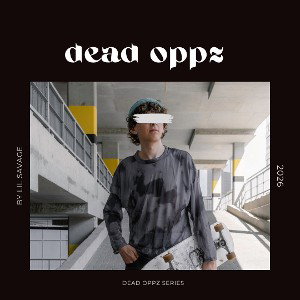 dead oppz pt 1
