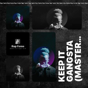 KEEP IT GANGSTA  (Mastered)