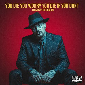 Die you worry you die you dont
