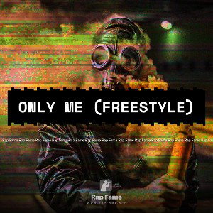 Only Me (Freestyle)