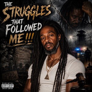 The Struggles That Followed Me!!!