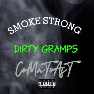 Strong Smoke