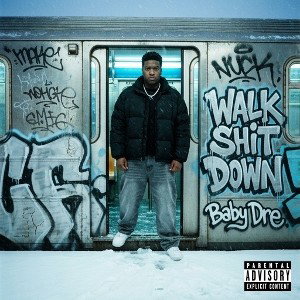 Walk Shit Down 