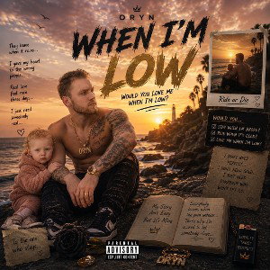 When I’m Low