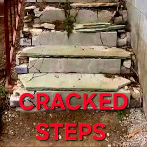 CRACKED STEPS