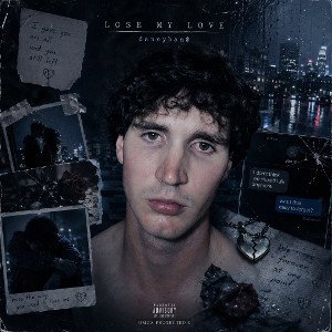 lose my love