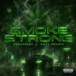 Smoke Strong 