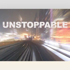 UNSTOPPABLE 