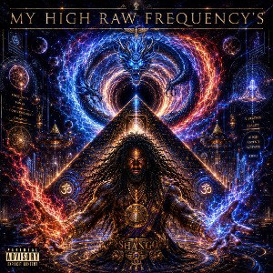 My High Raw Frequency’s