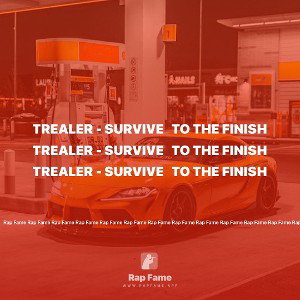 Trealer - Survive   to the finish 