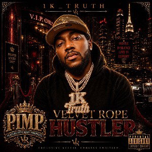 “Velvet Rope Hustler”