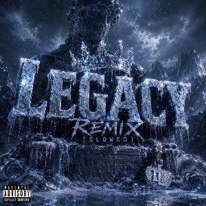 LEGACY  remix (Slowed)