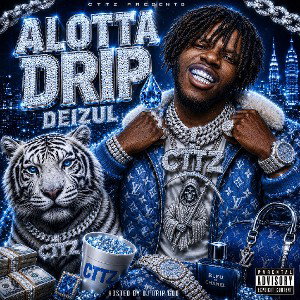 Alotta Drip 