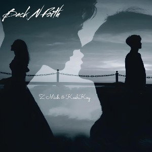 Back N Forth ft. KashKay