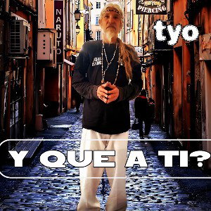 y a ti que?