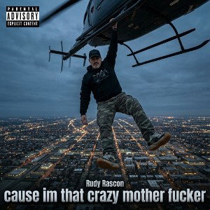 cause im that crazy mother fucker 