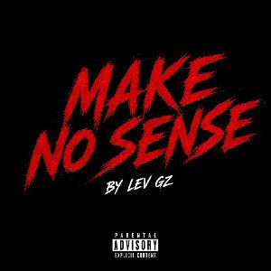 lev gz - make no sense 