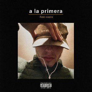 A la primera -free cvero